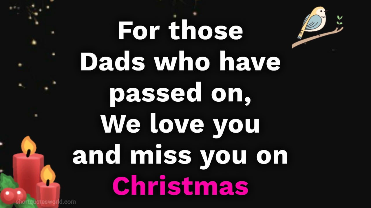 Merry Christmas Dad – Short Quotes