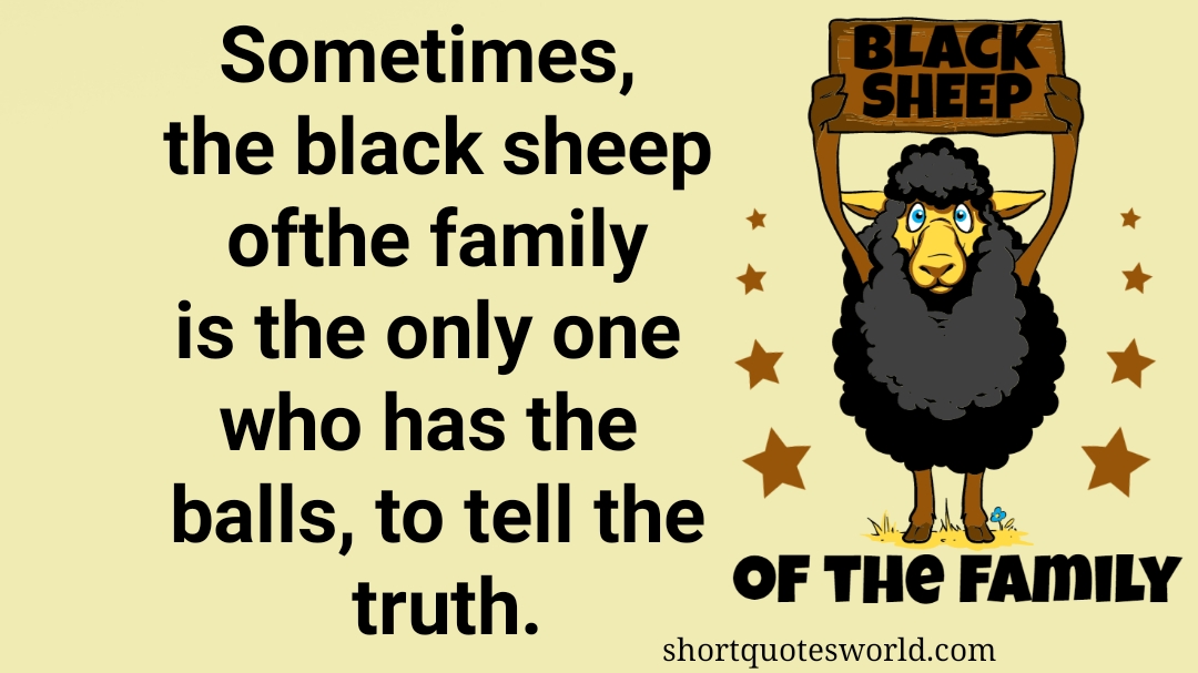 Black sheep of the family